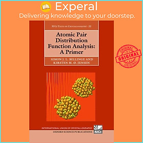 Sách - Atomic Pair Distribution Function Analysis - A Primer by Prof Simon Billinge (UK edition, hardcover)
