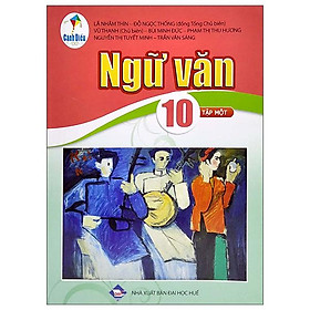 Ngữ Văn 10 - Tập 1 (Cánh Diều) (2023)