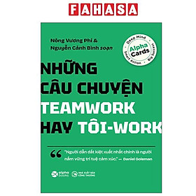 Sách - Những Câu Chuyện Teamwork Hay Tôi-Work