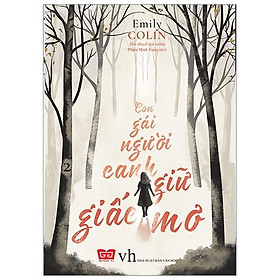 Con Gái Người Canh Giữ Giấc Mơ (Tập 2)