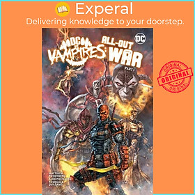 Sách - DC vs. Vampires: All-Out War by Neil Googe (UK edition, hardcover)