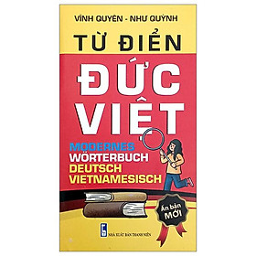 Từ Điển Đức-Việt - Ấn Bản Mới