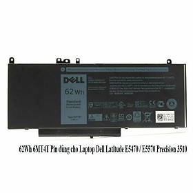 Mua 62Wh 6MT4T Pin dùng cho Laptop Dell Latitude E5470 / E5570 Precision 3510 Series