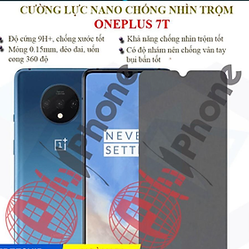 Dán chống nhìn trộm dành cho OnePlus 7T - Dán cường lực dẻo nano