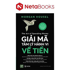 Giải Mã Tâm Lý Hành Vi Về Tiền