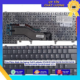 Bàn Phím dùng cho laptop Dell Latitude E5420 E5430 E6220 E6230 E6320 E6330 E6420 E6430 E6440 XT3 - Hàng Nhập Khẩu New Seal