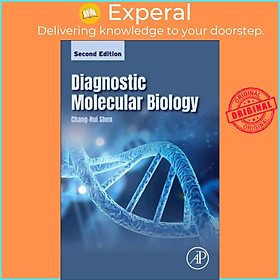 Sách - Diagnostic Molecular Biology by Chang-Hui Shen (UK edition, paperback)