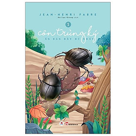 Côn Trùng Ký (Ấn Bản Đầy Đủ Nhất) -Tập 1