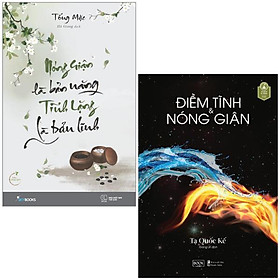 Combo sách nóng giận là bản năng, tĩnh lặng là bản lĩnh + điềm tĩnh & nóng giận