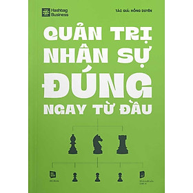 Hình ảnh Quản Trị Nhân Sự Đúng Ngay Từ Đầu