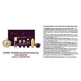 Bộ Kem dưỡng mắt thượng đỉnh WHOO HWANYU IMPERIAL YOUTH CONTOUR EYE CREAM SET