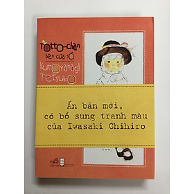 [Download Sách] Totto-Chan Bên Cửa Sổ (Tái Bản 2020) tặng kèm bookmark