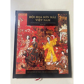 HỘI HOẠ SƠN MÀI VIỆT NAM - BÌA CỨNG