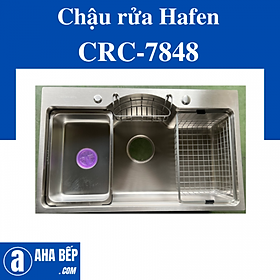 Chậu Rửa Hafen CRC-7848. Hàng Chính Hãng