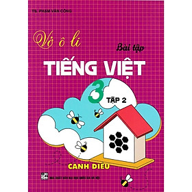 Sách - Vở Ô Li Bài Tập Tiếng Việt Lớp 3 - Tập 2 - Bám Sát SGK Cánh Diều - Hồng Ân