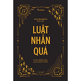 Sách Luật Nhân Quả - Tự Vấn Nghiệp Duyên, Xoay Chuyển Số Mệnh - Tủ Sách Chữa Lành - Skybooks