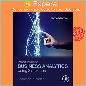 Sách - Introduction to Business Analytics Using Simulation by Jonathan P. Pinder (UK edition, paperback)