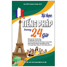 Hình ảnh sách Tự Học Tiếng Pháp Trong 24 Giờ