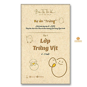 Sách - Lớp Trứng Vịt - 4 - 5 tuổi - Tập 5 - Thái Hà Books