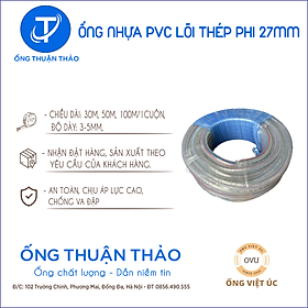 Ống Nhựa PVC Lõi Thép Phi 27mm CUỘN 50 MÉT- Hàng Nhập Khẩu