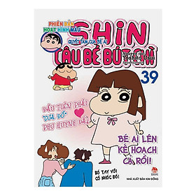 Shin Cậu Bé Bút Chì - Phiên Bản Hoạt Hình Màu: Quyết Tâm Của Bé Ai Tập 39 (Tái Bản)