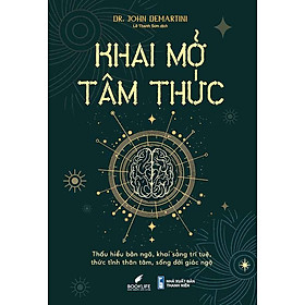 Khai Mở Tâm Thức