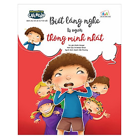 Những Người Bạn Cực Ngầu - Biết Lắng Nghe Là Người Thông Minh Nhất