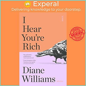 Hình ảnh Sách - I Hear You're Rich - stories by Diane Williams (UK edition, paperback)