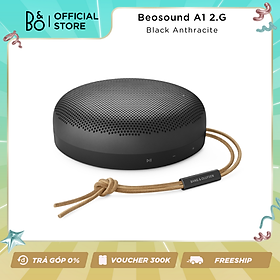 Beosound A1 Gen 2 - Loa Bluetooth nhỏ gọn chống nước – Hàng chính hãng