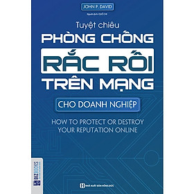 Sách - Tuyệt Chiêu Phòng Chống Rắc Rối Trên Mạng Cho Doanh Nghiệp - MC