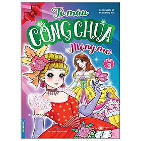 Tô Màu Công Chúa Mộng Mơ - Tập 3