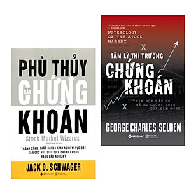 [Download Sách] Combo Về Chứng Khoán: Phù Thuỷ Sàn Chứng Khoán + Tâm Lý Thị Trường Chứng Khoán