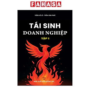 Tái Sinh Doanh Nghiệp - Tập 1