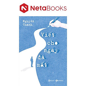 Viết Cho Ngày Đã Mất - Thái Hà