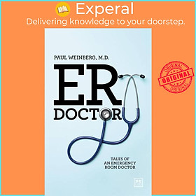 Sách - ER Doctor - Tales of an emergency room doctor by Paul Weinberg (UK edition, paperback)