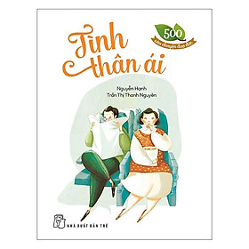 500 câu chuyện đạo đức - tình thân ái