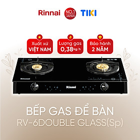 Bếp gas dương Rinnai RV-6Double Glass (Sp) mặt bếp kính và kiềng bếp men - Hàng chính hãng