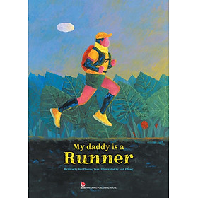 Kim Đồng - My daddy is a Runner