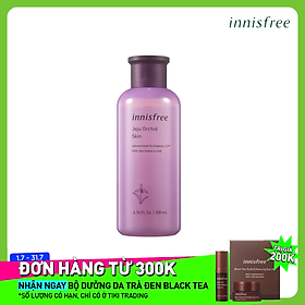Nước Cân Bằng Ngăn Ngừa Lão Hóa Sớm Từ Hoa Lan Innisfree Jeju Orchid Skin 200ml - 131170969