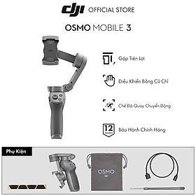 Tay Cầm Gimbal Chống Rung Điện Thoại DJI Osmo Mobile 3 Combo - Hàng Chính Hãng - Bảo Hành 12 Tháng