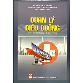 Quản Lý Điều Dưỡng Dùng cho đào tạo cử nhân điều dưỡng