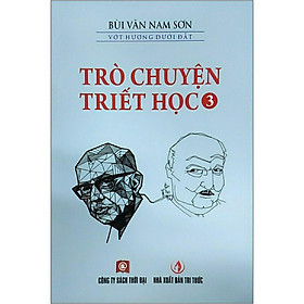 Hình ảnh sách Trò Chuyện Triết Học Tập 3 (Tái Bản)