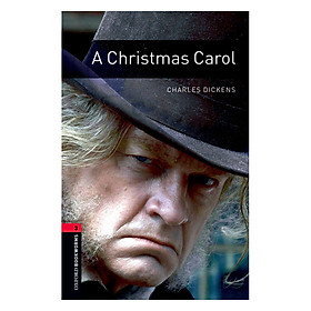 Oxford Bookworms Library (3 Ed.) 3: A Christmas Carol