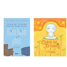 Combo 2 cuốn sách về kĩ năng sống hay nhất : Chậm Lại Để Tỏ Tường + Dám Hạnh Phúc (Tặng kèm Bookmark thiết kế AHA)