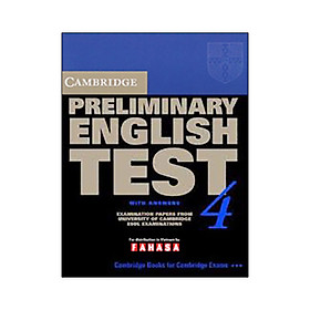 Nơi bán Cambridge Preliminary English Test 4 Student\'s Book with Answers - Giá Từ -1đ