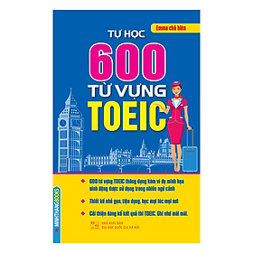 [Download Sách] Tự Học 600 Từ Vựng TOEIC