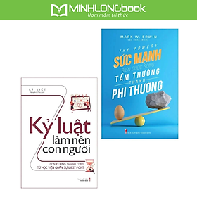 Combo: Kỷ Luật Làm Nên Con Người + Sức Mạnh Biến Cuộc Sống Tầm Thường Thành Phi Thường