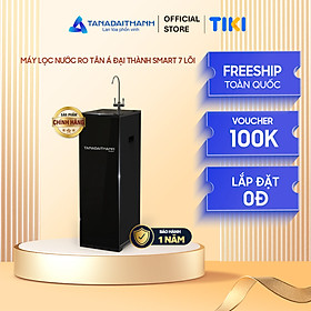 Mua Máy lọc nước RO Tân Á Đại Thành Smart – 7 Lõi  Hàng Chính Hãng  Bảo Hành 12 Tháng