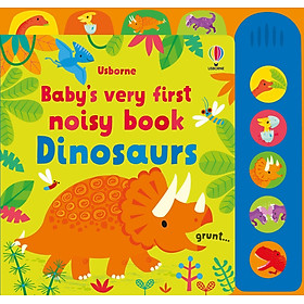 Baby's Very First Noisy Book Dinosaurs