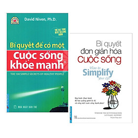 Combo Kĩ Năng Cho Bạn Trẻ Sống Nhẹ Nhàng Mà Ý Nghĩa: Bí Quyết Để Có Một Cuộc Sống Khoẻ Mạnh + Bí Quyết Đơn Giản Hóa Cuộc Sống